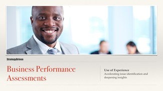 Maximizing the Value of Business Performance Assessments Series