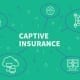 StrategyDriven Risk Management Article |captive insurance companies|How to Manage Risk with Captive Insurance Companies