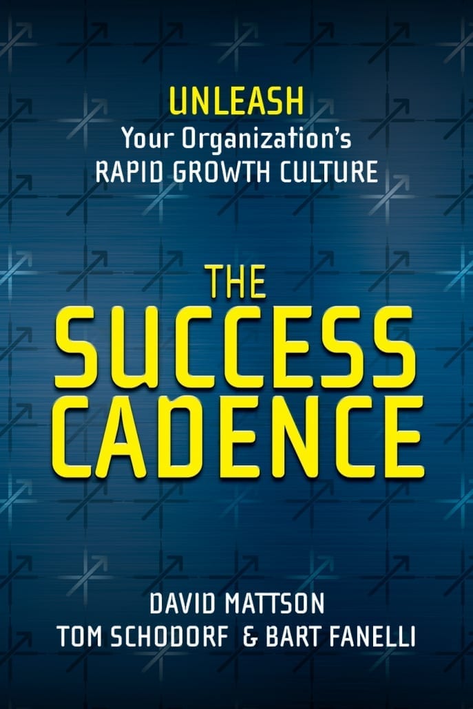 StrategyDriven Strategic Planning Article | THE SUCCESS CADENCE: Unleash Your Organization’s Rapid Growth Culture