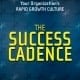 StrategyDriven Strategic Planning Article | THE SUCCESS CADENCE: Unleash Your Organization’s Rapid Growth Culture