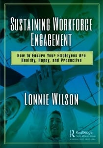 StrategyDriven Management and Leadership Article | Engagement in the Implementation of Strategic Intent | Sustaining Workforce Engagement