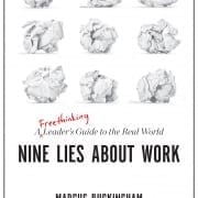 StrategyDriven Managing Your People Article | Nine Lies About Work - Is it more engaging to be a full-time worker, a part-time worker, a virtual worker, or a gig worker?